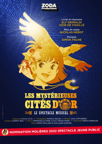 Les Mystérieuses Cités d’Or, Le Spectacle Musical